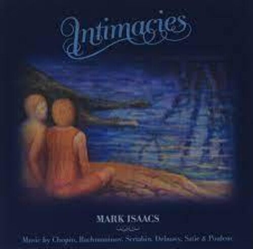 Isaacs,mark - Intimacies - Music CD