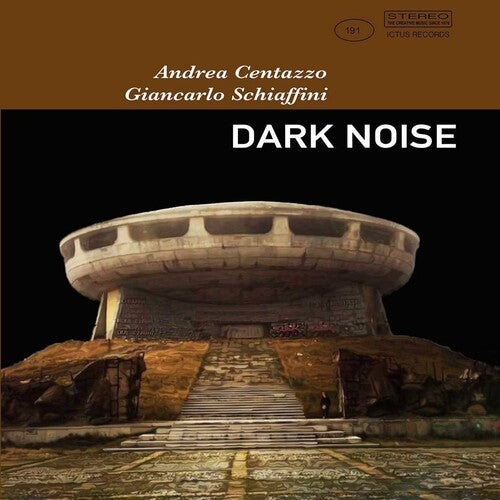 Centazzo,andrea / Schiaffini,giancarlo - Dark Noise - Music CD