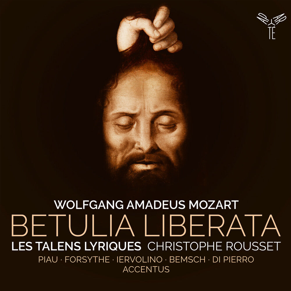 the album cover for Les Talens Lyriques / Christophe Rousset - Mozart: Betulia Liberata