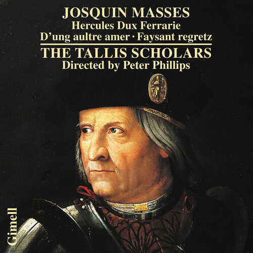 Tallis Scholars - Josquin: Masses - Hercules Dux Ferrarie D'ung Ault - Music CD
