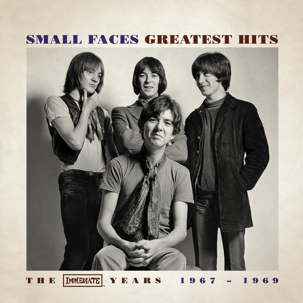 the album cover for Small Faces - GREATEST HITS - THE IMMEDIATE YEARS 1967-1969