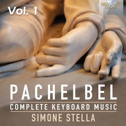 Pachelbel / Stella - Complete Keyboard Music - Music CD