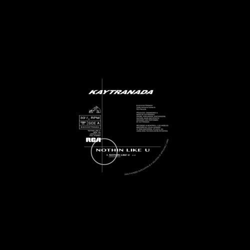 KAYTRANADA - Nothin Like U / Chances Vinyl Record