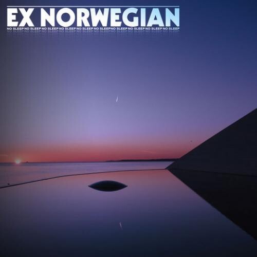 Ex Norwegian - No Sleep - Music CD