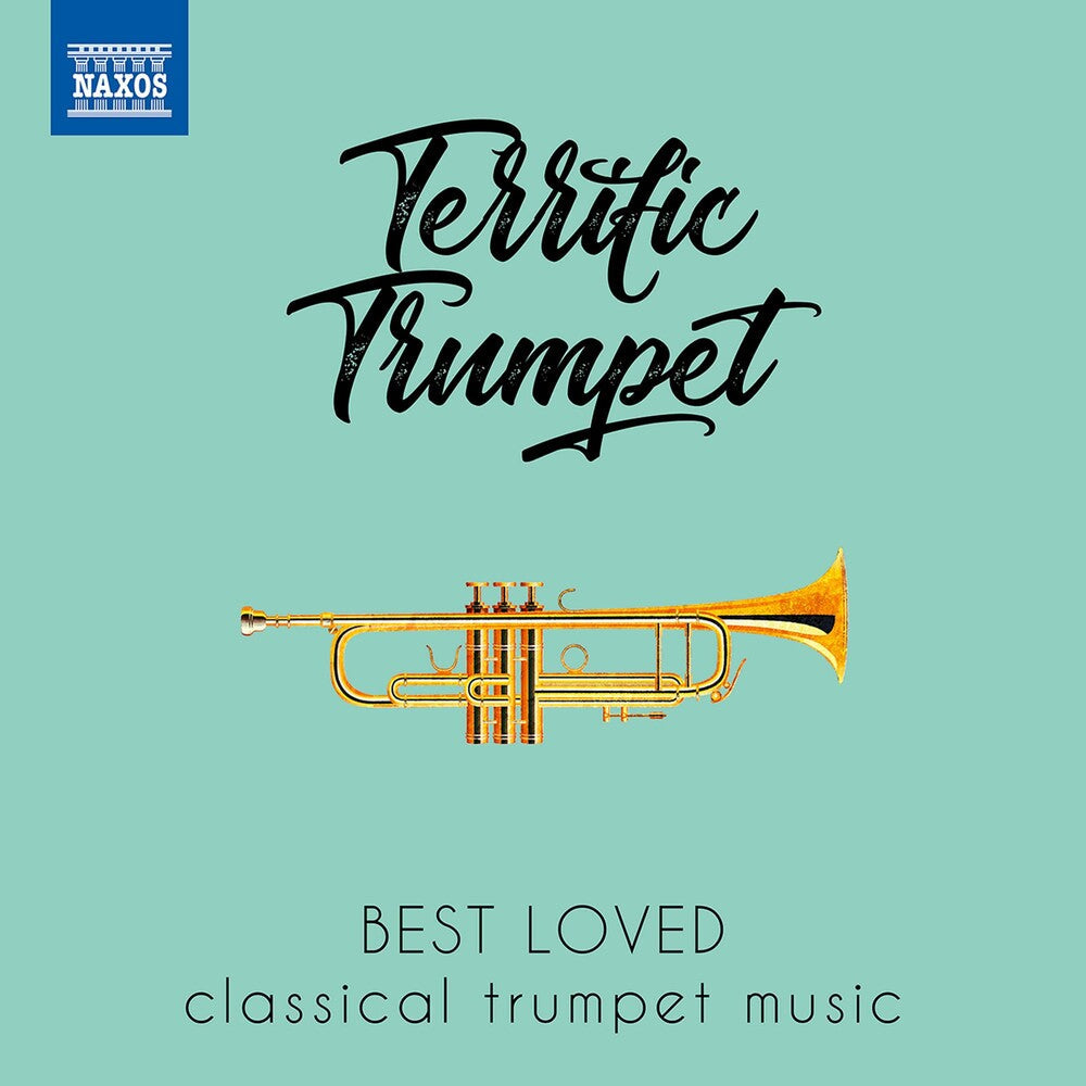 TERRIFIC TRUMPET - Best Loved Classical Trumpet Music Music CD