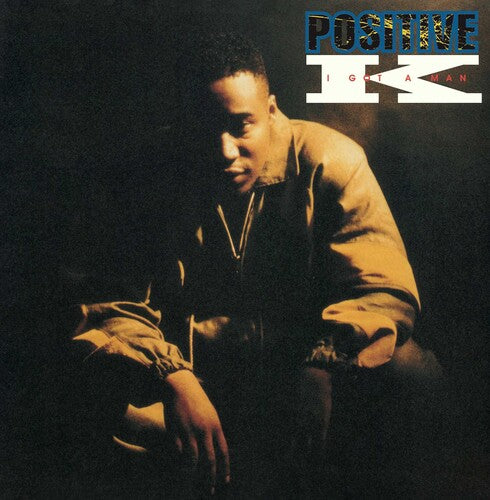 Positive K - I Got A Man - Vinyl Record