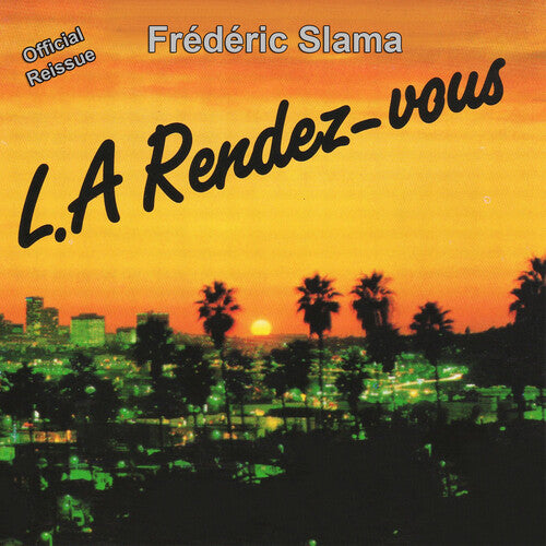 Slama,frederic - L.a. Rendez-vous - Music CD