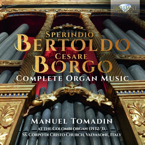Bertoldo / Tomadin - Complete Organ Music - Music CD