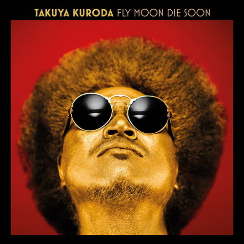 Takuya Kuroda - Fly Moon Die Soon Vinyl Record