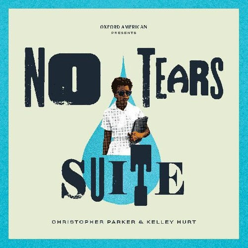 Parker,christopher / Hurt,kelley - No Tears Suite - Music CD