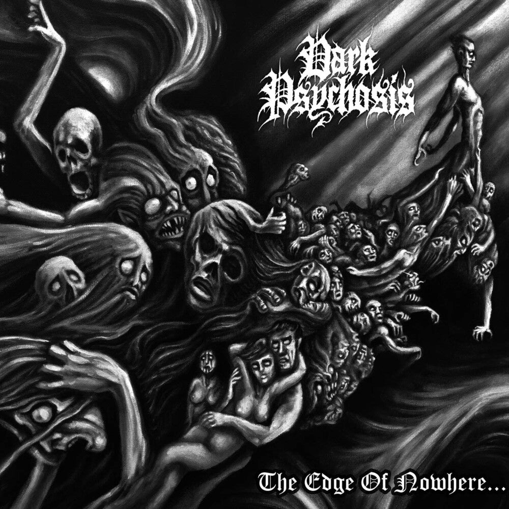 the album cover for Dark Psychosis - The Edge Of Nowhere [Limited Edition]