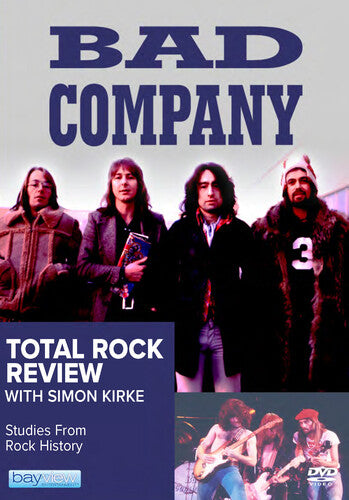 Bad Company: Total Rock Review - Bad Company: Total Rock Review - DVD