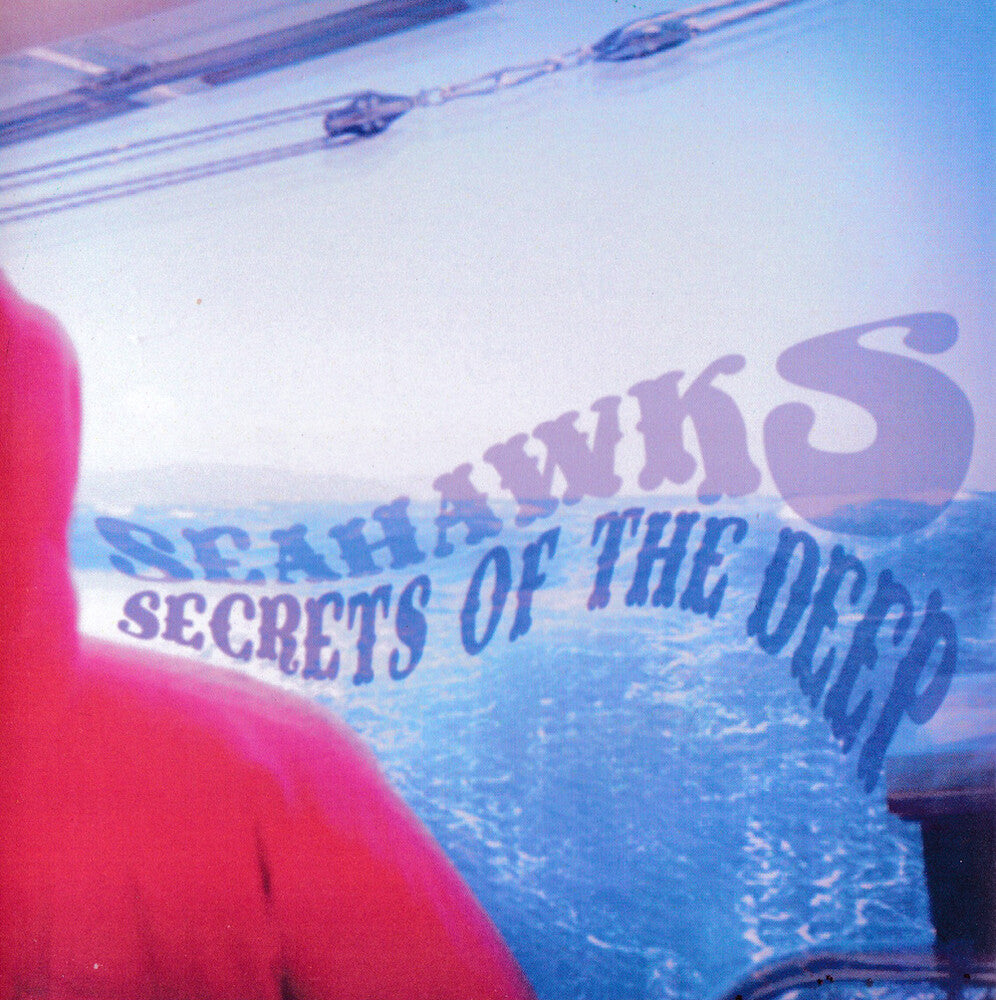 Seahawks - Secrets Of The Deep [LP] Vinyl Record