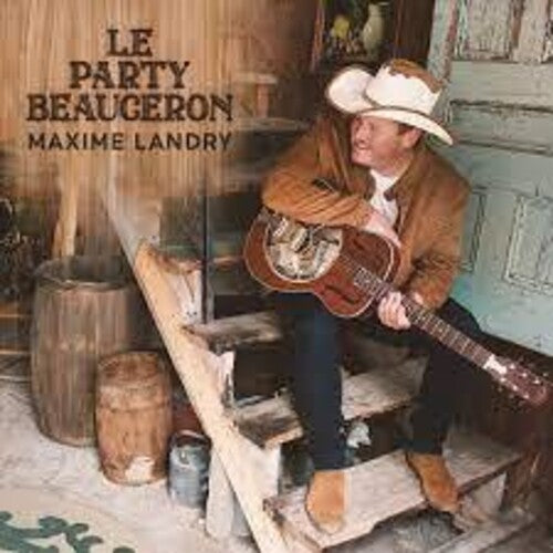 Landry,maxime - Le Party Beauceron - Music CD