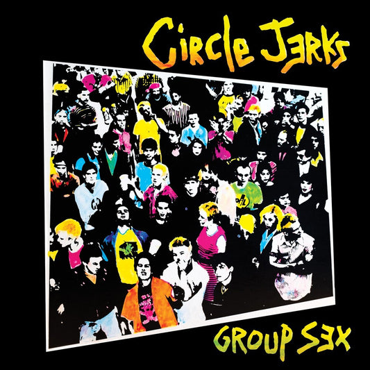 Circle Jerks - Group Sex 40th Anniversary Edition [LP] Vinyl Record