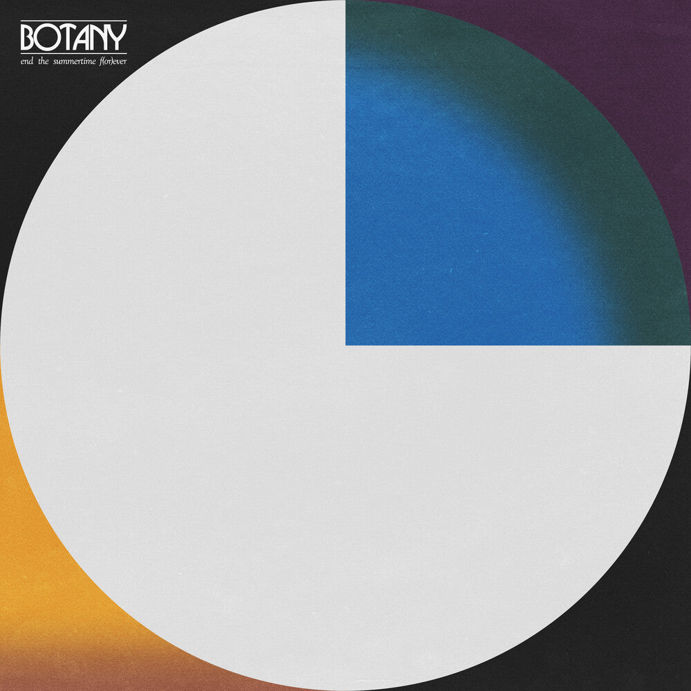 Botany - End The Summertime F(or)ever [LP] Vinyl Record