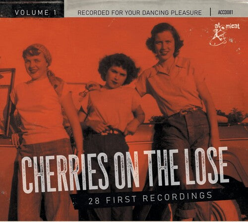 Cherries On The Lose 1: 28 First Recordings / Var - Cherries On The Lose 1: 28 First Recordings / Var - Music CD
