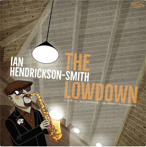 Ian Hendrickson-Smith - The Lowdown Vinyl Record