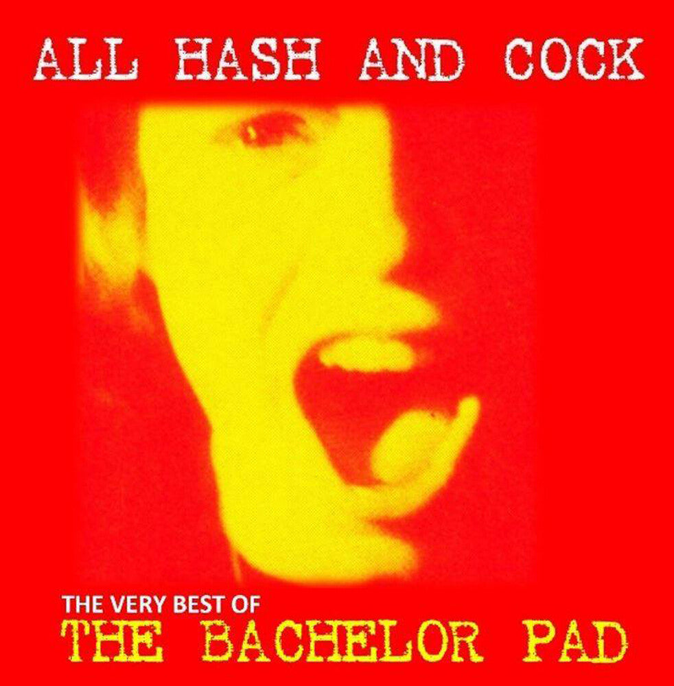 All Cock And Hash: The Very Best Of [LP] Vinyl Record