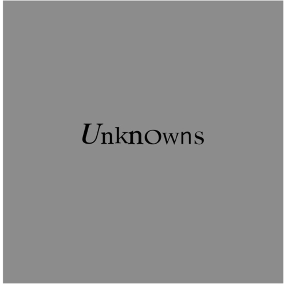 Unknowns [LP] Vinyl Record