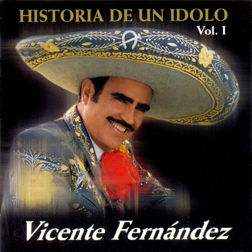 Fernandez,vicente - Historia De Un Idolo (volume 1) - Music CD