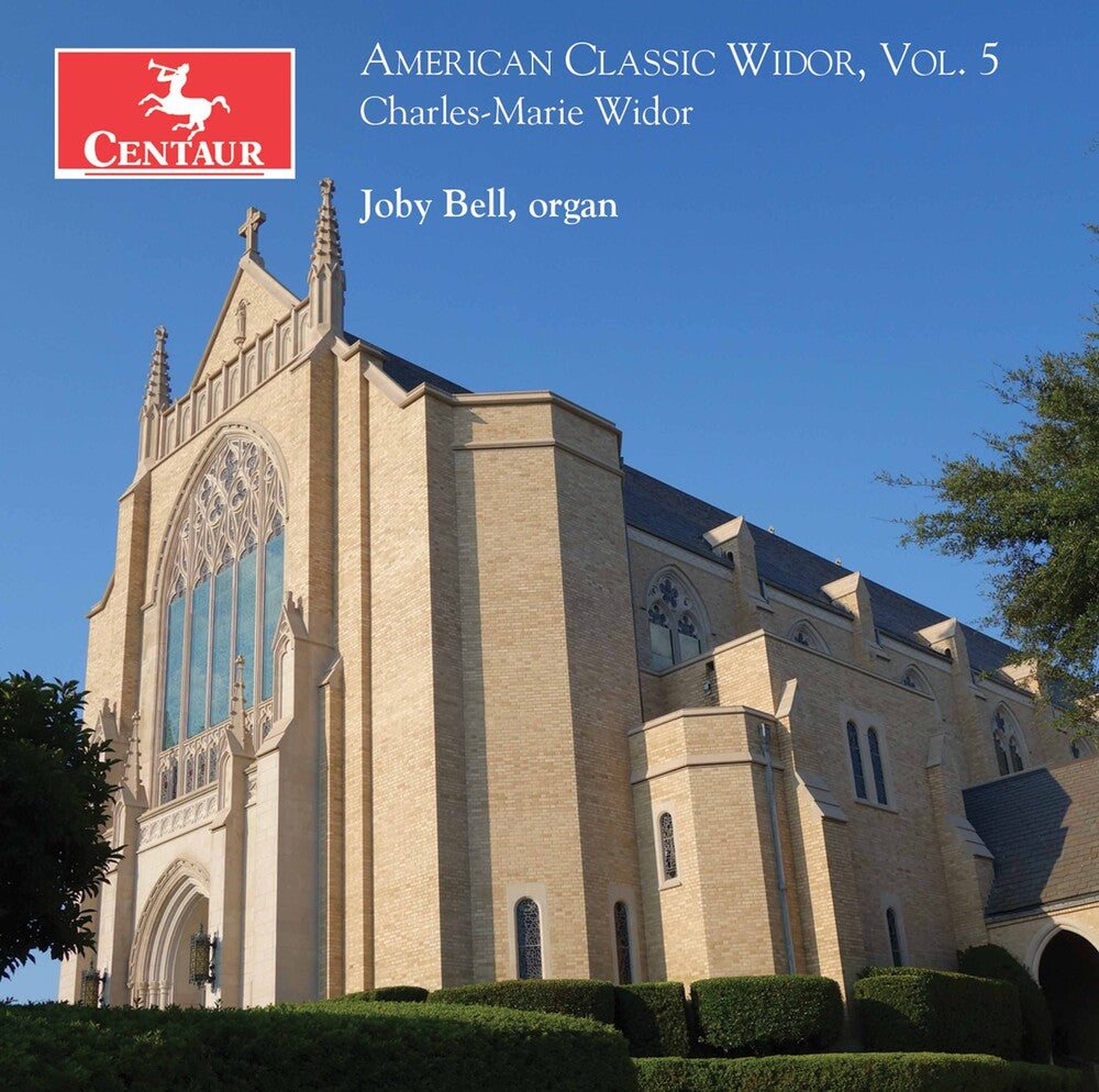 the album cover for Widor / Bell - American Classic Widor 5