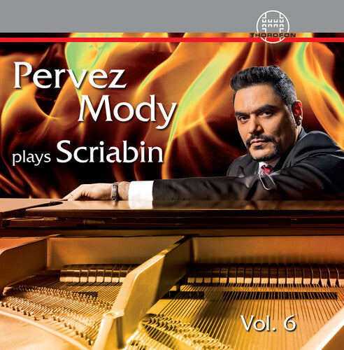 Scriabin - Pervez Mody Plays Scriabin 6 - Music CD