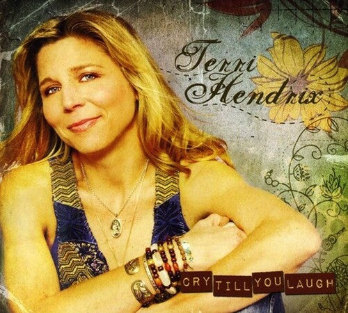 Hendrix,terri - Cry Till You Laugh - Music CD