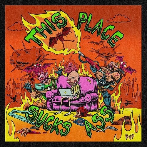 Pup - This Place Sucks Ass Vinyl Record