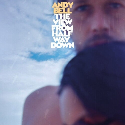 Bell,andy - View From Halfway Down - Music CD