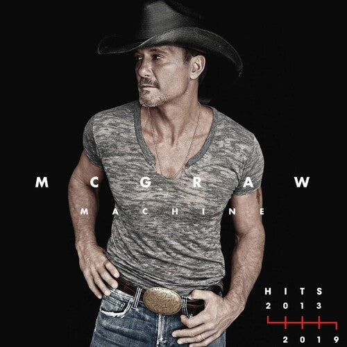 Mcgraw,tim - Mcgraw Machine Hits: 2013-2019 - Music CD