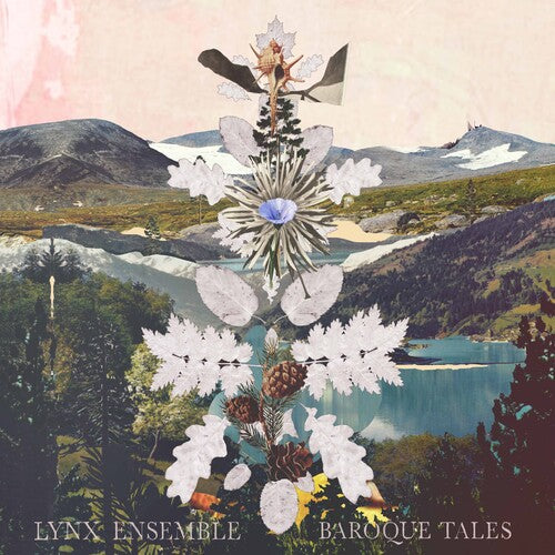 Lynx Ensemble - Baroque Tales - Music CD
