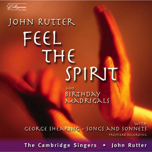 Rutter / Cambridge Singers / Marshall / Creese - Feel The Spirit - Music CD