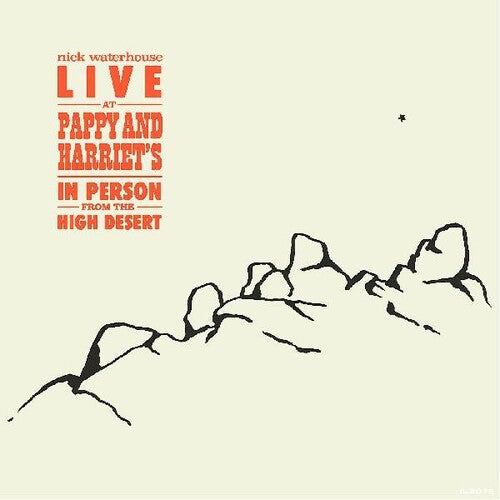 Waterhouse,nick - Live At Pappy & Harriet's: In Person From The - Music CD
