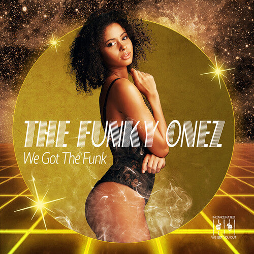 Funky Onez - We Got The Funk - Music CD