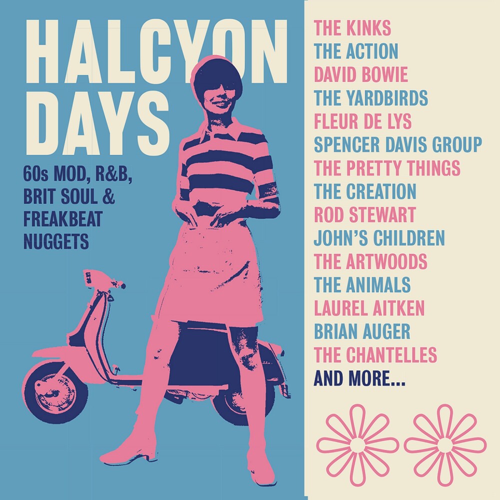 the album cover for Halcyon Days 60s Mod R&B Brit Soul & Freakbeat - Halcyon Days: 60s Mod, R&B, Brit Soul & Freakbeat Nuggets / Various