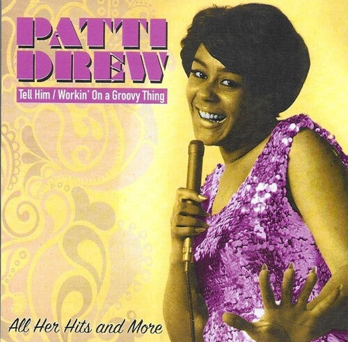 Drew,patti - Tell Him / Workin On A Groovy Thing - Music CD
