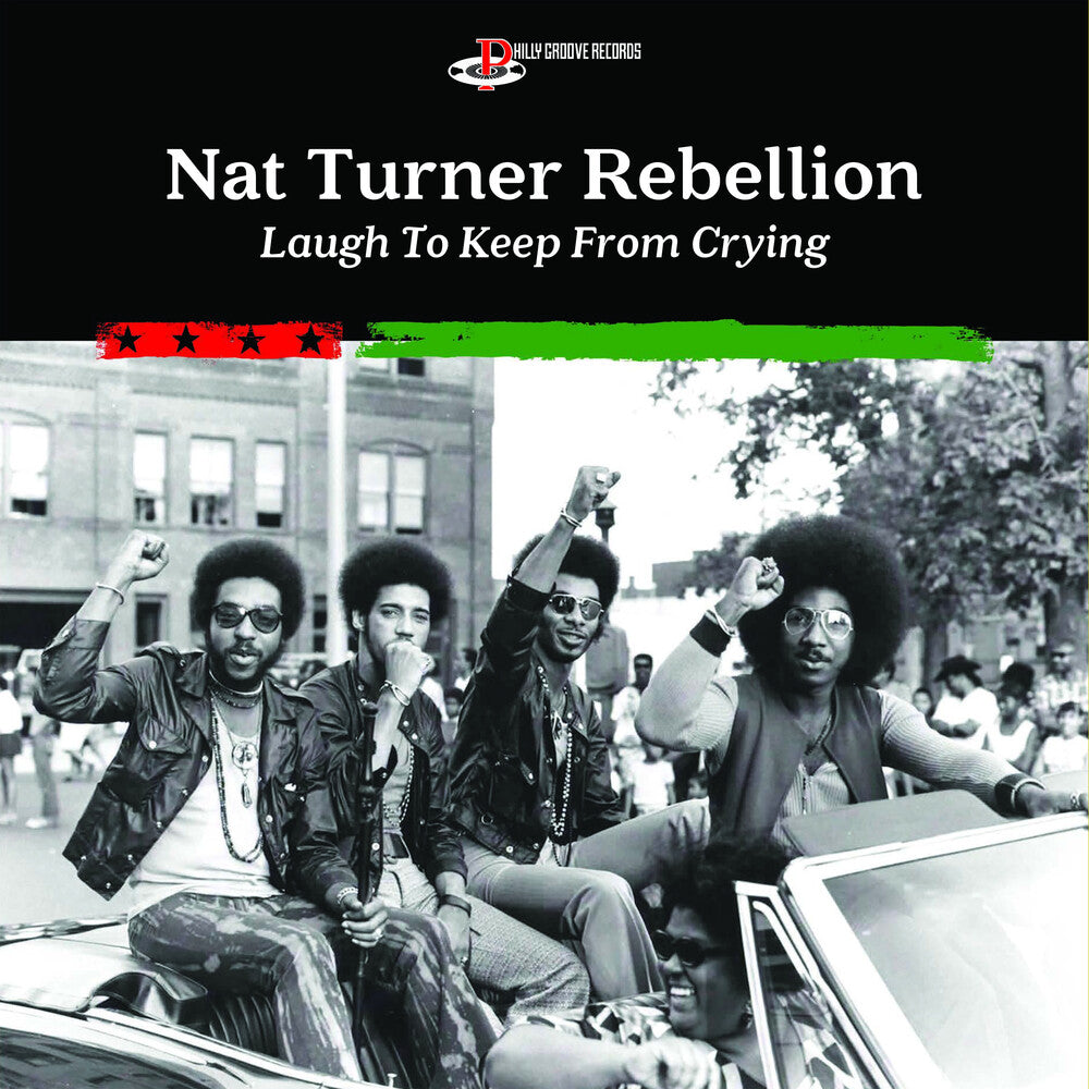 Nat Turner Rebellion - Laugh To Keep From Crying [LP] Vinyl Record