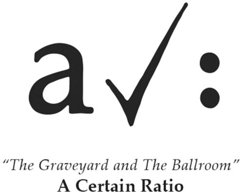 A Certain Ratio - The Graveyard And The Ballroom [White] Vinyl Record