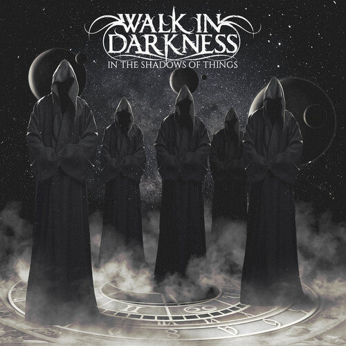 Walk In Darkness - In The Shadows Of Things - Music CD