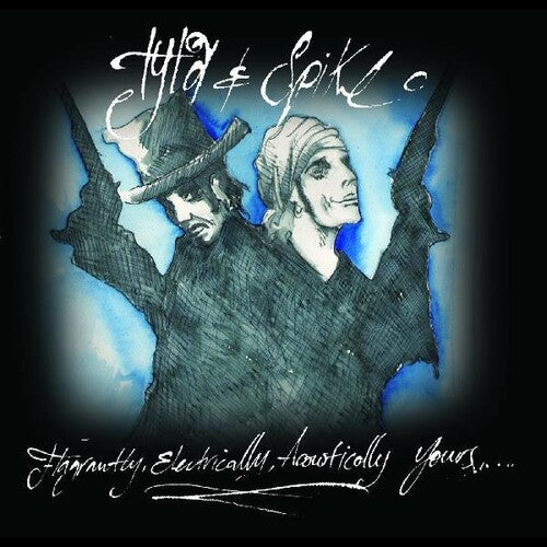 Tyla & Spike - Flagrantly Electrically Acoustically Yours - Music CD