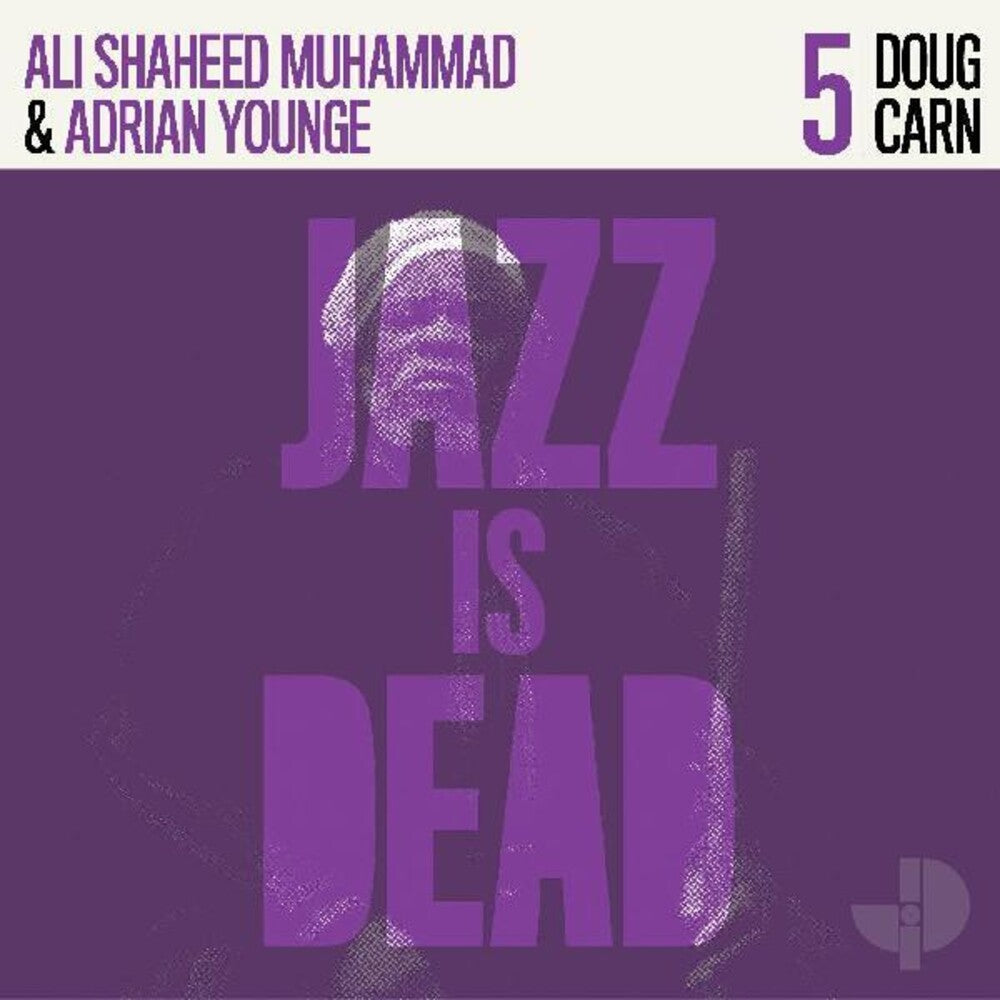 Doug Carn, Ali Shaheed Muhammad & Adrian Younge - Jazz Is Dead 005 [LP] Vinyl Record