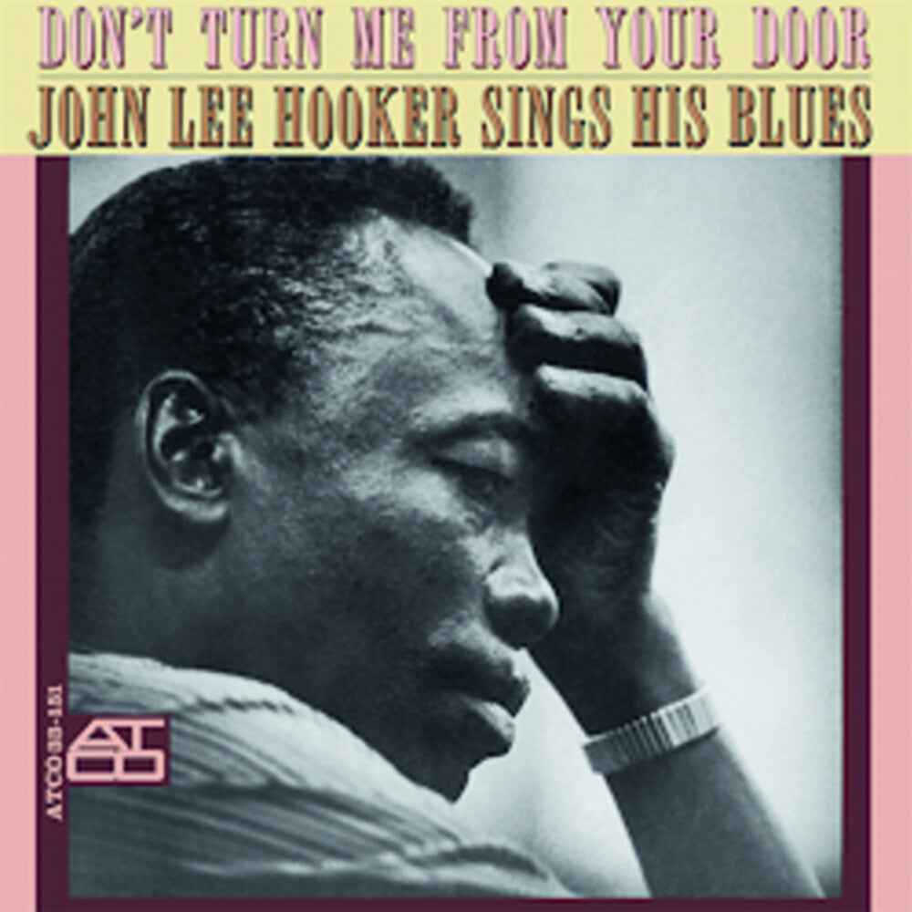 Pre-Order: Don't Turn Me From Your Door [180 Gram] (Can) Vinyl Record