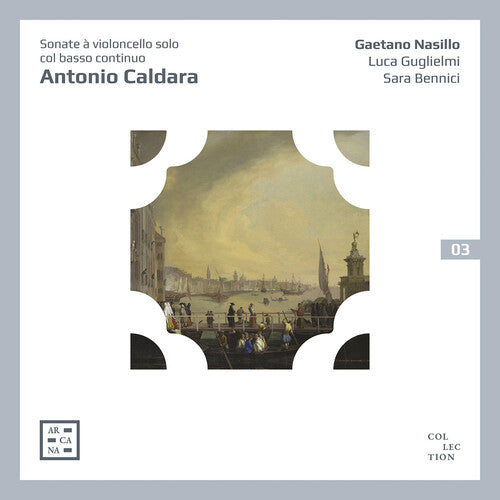 Caldara / Nasillo / Bennici - Sonate A Violoncello Solo - Music CD