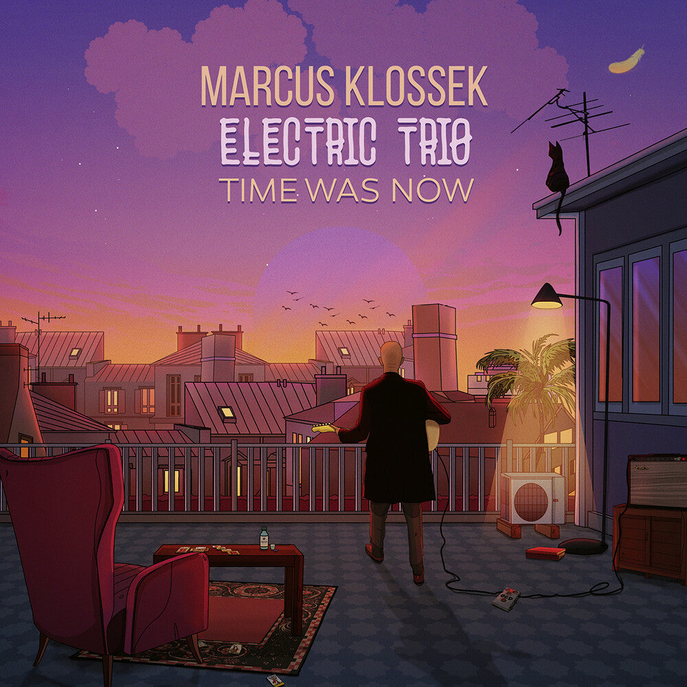 the album cover for Marcus Klossek Electric Trio - Time Was Now