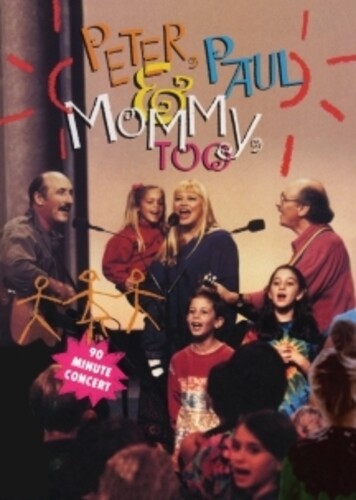 Peter Paul & Mary - Peter, Paul And Mommy Too - DVD