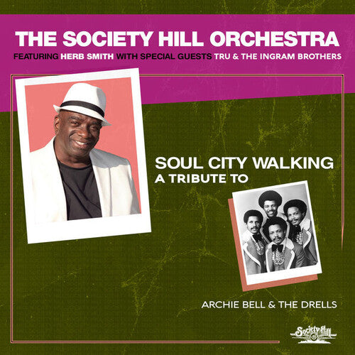 Society Hill Orchestra Featuring Herb Smith - Soul City Walking: A Tribute To Archie Bell & The - Music CD