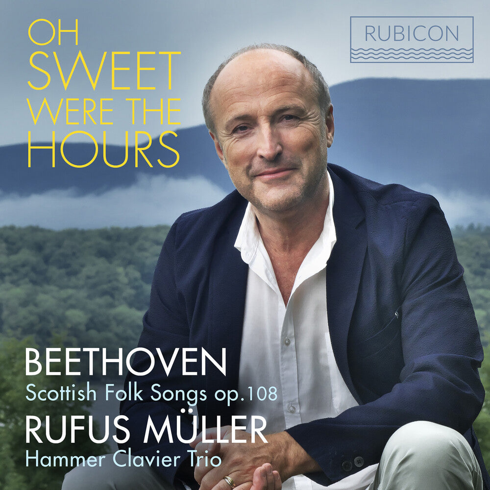 the album cover for Rufus Muller - Oh Sweet Were The Hours