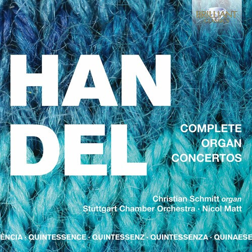 Handel / Schmitt / Matt - Complete Organ Concertos - Music CD