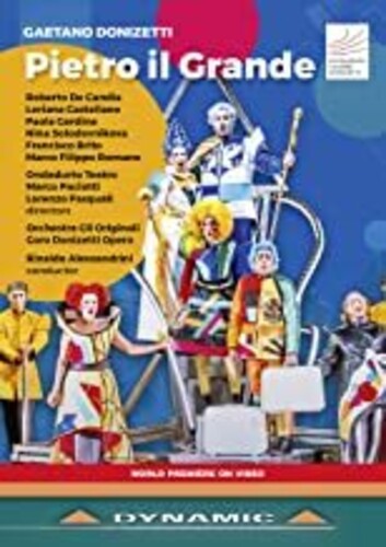 Donizetti / Alessandrini / Coro Donizetti Opera - Pietro Il Grande Kzar Delle Ru - DVD